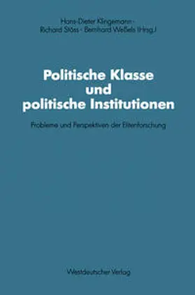 Stöss / Weßels |  Politische Klasse und politische Institutionen | eBook | Sack Fachmedien