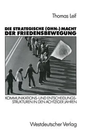  Die strategische (Ohn-) Macht der Friedensbewegung | eBook | Sack Fachmedien