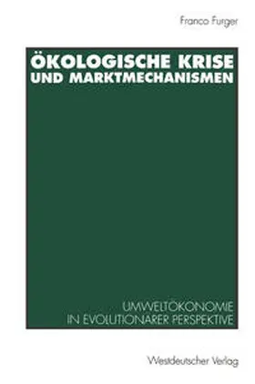  Ökologische Krise und Marktmechanismen | eBook | Sack Fachmedien