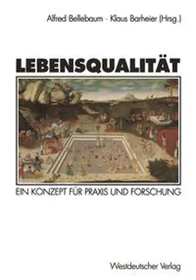Bellebaum / Barheier |  Lebensqualität | eBook | Sack Fachmedien