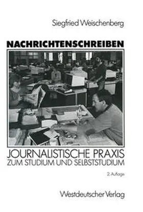 Weischenberg |  Nachrichtenschreiben | eBook | Sack Fachmedien
