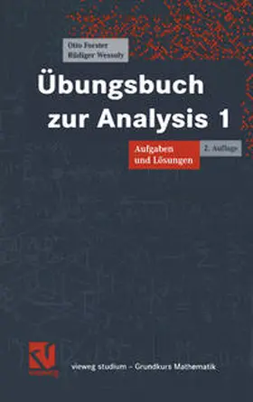 Forster / Wessoly |  Übungsbuch zur Analysis 1 | eBook | Sack Fachmedien