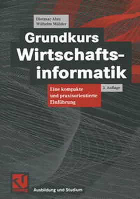Abts |  Grundkurs Wirtschaftsinformatik | eBook | Sack Fachmedien