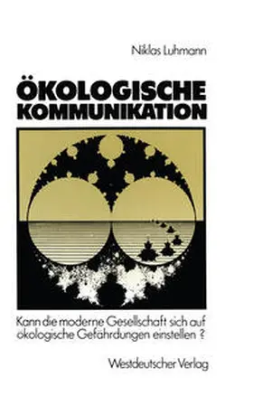 Luhmann |  Ökologische Kommunikation | eBook | Sack Fachmedien