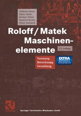 Matek / Muhs / Wittel |  Roloff/Matek Maschinenelemente | eBook | Sack Fachmedien