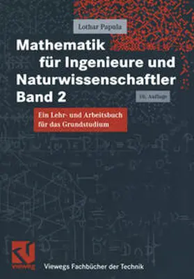 Papula |  Mathematik für Ingenieure und Naturwissenschaftler Band 2 | eBook | Sack Fachmedien