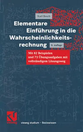 Bosch |  Elementare Einführung in die Wahrscheinlichkeitsrechnung | eBook | Sack Fachmedien