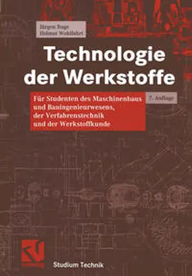 Ruge / Wohlfahrt |  Technologie der Werkstoffe | eBook | Sack Fachmedien