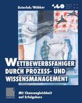 Osterloh / Wübker |  Wübker, S: Wettbewerbsfähiger durch Prozeß- und Wissensmanag | Buch |  Sack Fachmedien