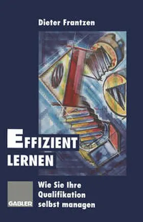 Frantzen |  Effizient lernen | eBook | Sack Fachmedien