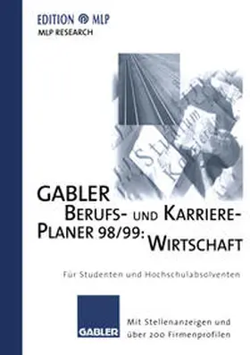  Gabler Berufs- und Karriere - Planer 98/99: Wirtschaft | eBook | Sack Fachmedien