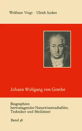 Sucker |  Johann Wolfgang von Goethe als Naturwissenschaftler | eBook | Sack Fachmedien