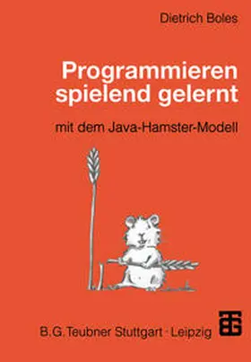  Programmieren spielend gelernt mit dem Java-Hamster-Modell | eBook | Sack Fachmedien