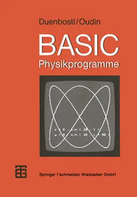 Duenbostl / Oudin | BASIC-Physikprogramme | E-Book | sack.de