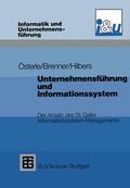 Brenner / Hilbers |  Brenner, W: Unternehmensführung und Informationssystem | Buch |  Sack Fachmedien