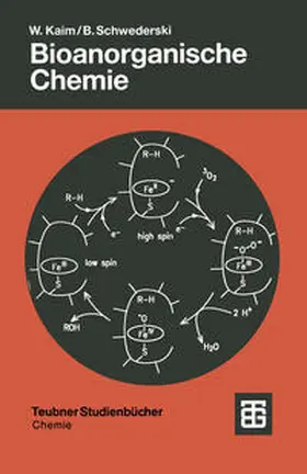 Kaim / Schwederski |  Bioanorganische Chemie | eBook | Sack Fachmedien