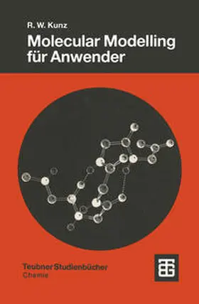Kunz |  Molecular Modelling für Anwender | eBook | Sack Fachmedien