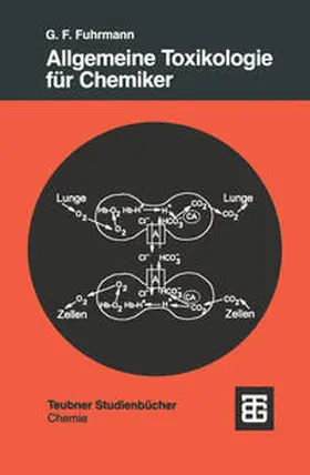 Fuhrmann |  Allgemeine Toxikologie für Chemiker | eBook | Sack Fachmedien