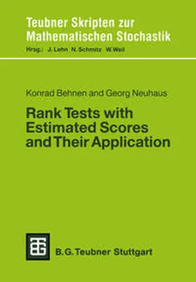 Neuhaus |  Rank Tests with Estimated Scores and Their Application | eBook | Sack Fachmedien