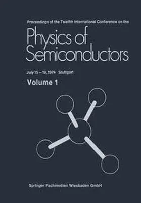Pilkuhn |  Proceedings of the Twelfth International Conference on the Physics of Semiconductors | eBook | Sack Fachmedien