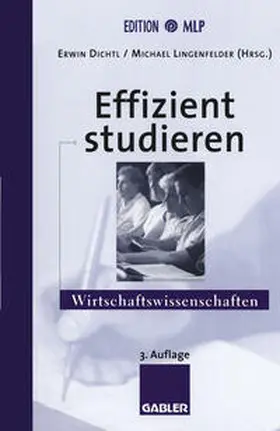 Dichtl / Lingenfelder |  Effizient studieren | eBook | Sack Fachmedien