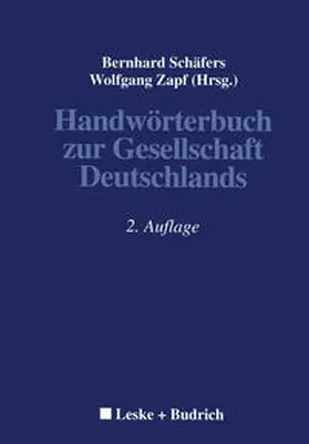 Schäfers / Zapf |  Handwörterbuch zur Gesellschaft Deutschlands | eBook | Sack Fachmedien
