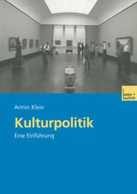 Klein |  Kulturpolitik | eBook | Sack Fachmedien