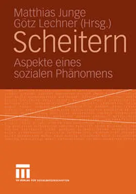 Junge / Lechner |  Scheitern | eBook | Sack Fachmedien