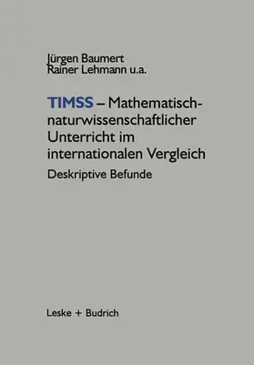 Baumert |  TIMSS - Mathematisch-naturwissenschaftlicher Unterricht im internationalen Vergleich | Buch |  Sack Fachmedien