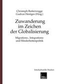 Butterwegge |  Zuwanderung im Zeichen der Globalisierung | Buch |  Sack Fachmedien