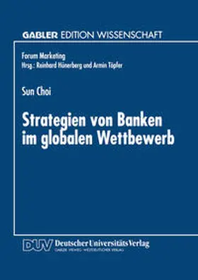  Strategien von Banken im globalen Wettbewerb | eBook | Sack Fachmedien