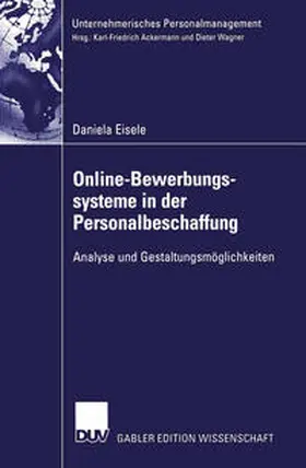 Eisele |  Online-Bewerbungssysteme in der Personalbeschaffung | eBook | Sack Fachmedien