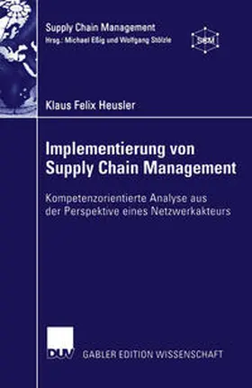Heusler |  Implementierung von Supply Chain Management | eBook | Sack Fachmedien