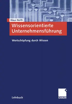 North |  Wissensorientierte Unternehmensführung | eBook | Sack Fachmedien
