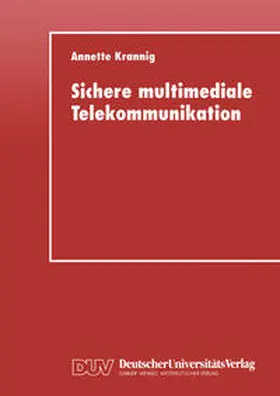 Krannig |  Sichere multimediale Telekommunikation | eBook | Sack Fachmedien