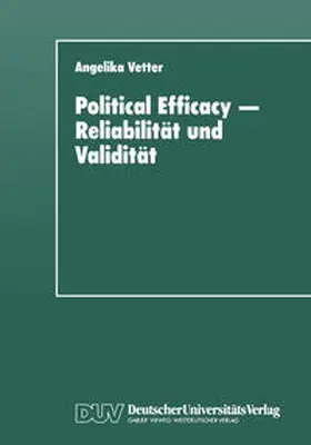  Political Efficacy - Reliabilität und Validität | eBook | Sack Fachmedien