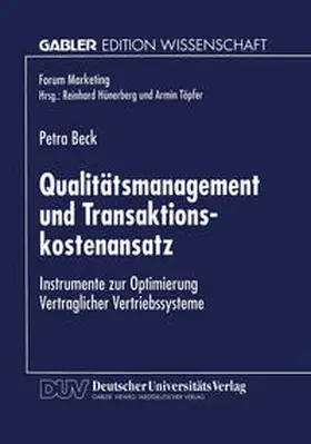  Qualitätsmanagement und Transaktionskostenansatz | eBook | Sack Fachmedien