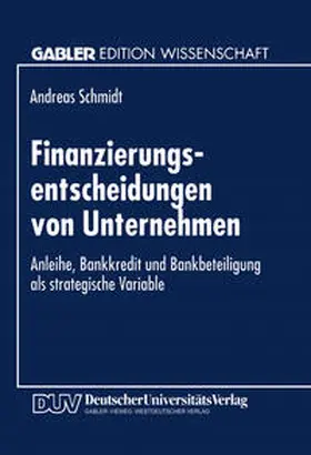 Finanzierungsentscheidungen von Unternehmen | E-Book | www.sack.de