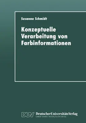 Konzeptuelle Verarbeitung von Farbinformationen | E-Book | sack.de