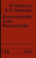 Nassmacher |  Nassmacher, H: Kommunalpolitik in der Bundesrepublik | Buch |  Sack Fachmedien