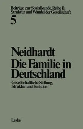 Neidhardt |  Die Familie in Deutschland | eBook | Sack Fachmedien