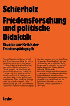 Schierholz |  Friedensforschung und Politische Didaktik | eBook | Sack Fachmedien