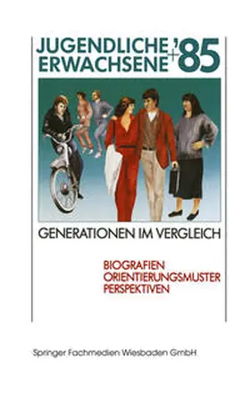 Jugendliche + Erwachsene ’85 Generationen im Vergleich | E-Book | www.sack.de