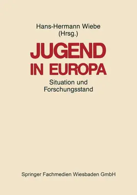 Wiebe |  Jugend in Europa | Buch |  Sack Fachmedien