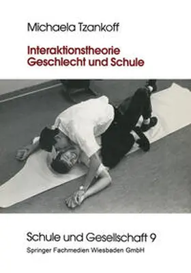 Tzankoff | Interaktionstheorie, Geschlecht und Schule | E-Book | www.sack.de