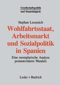  Wohlfahrtsstaat, Arbeitsmarkt und Sozialpolitik in Spanien | Buch |  Sack Fachmedien
