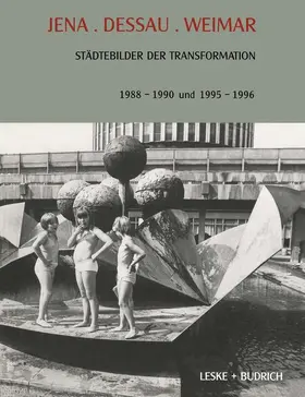 Strubelt |  Jena. Dessau. Weimar | Buch |  Sack Fachmedien