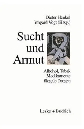 Henkel | Sucht und Armut | E-Book | www.sack.de