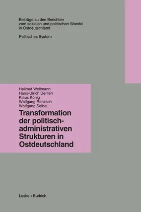 Transformation der politisch-administrativen Strukturen in Ostdeutschland | Buch |  Sack Fachmedien