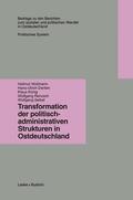  Transformation der politisch-administrativen Strukturen in O | Buch |  Sack Fachmedien